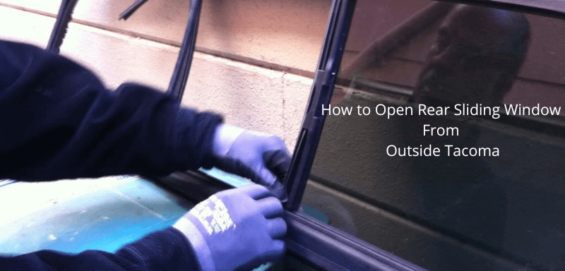 How to Open Rear Sliding Window From Outside Tacoma